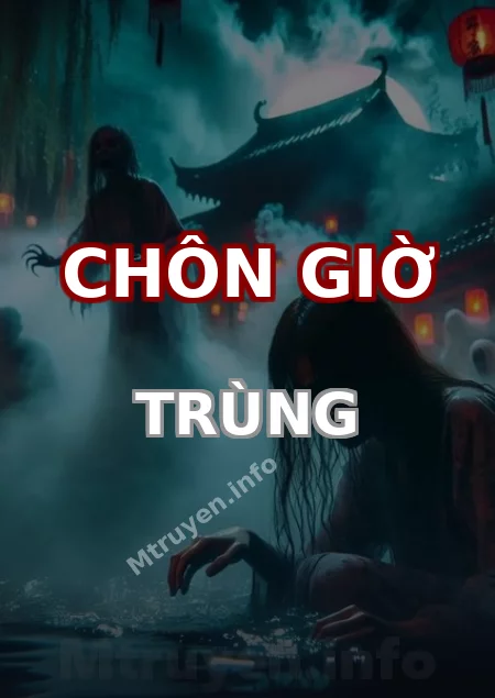Chôn Giờ Trùng