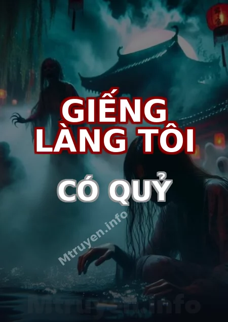 Giếng Làng Tôi Có Quỷ