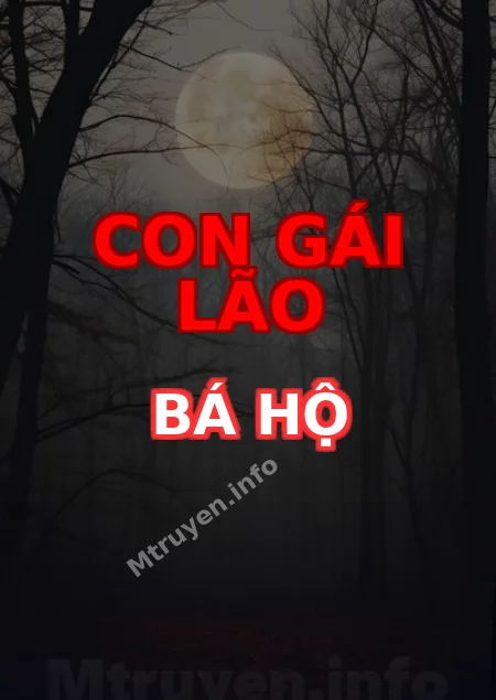 Con Gái Lão Bá Hộ