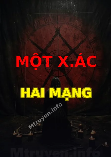 Một X.ác Hai Mạng