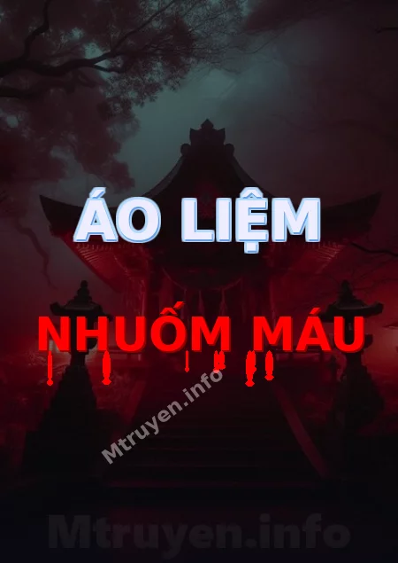Áo Liệm Nhuốm Máu