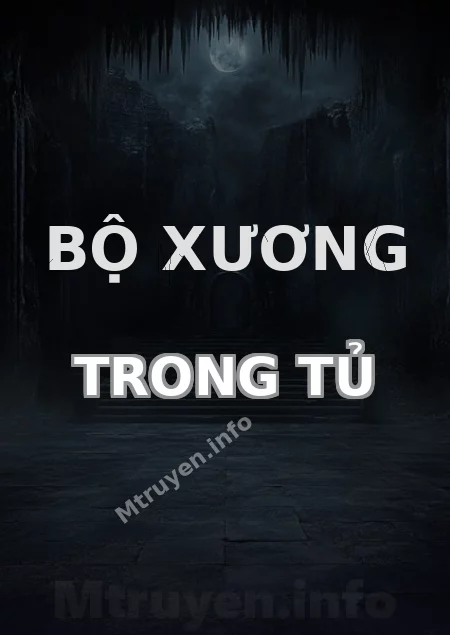 Bộ Xương Trong Tủ