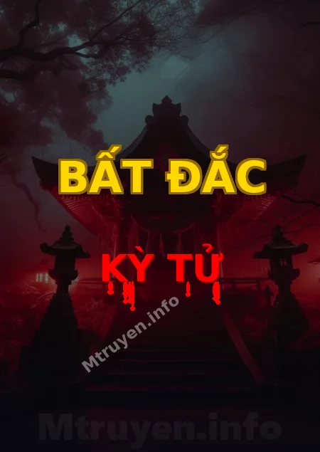 Bất Đắc Kỳ Tử
