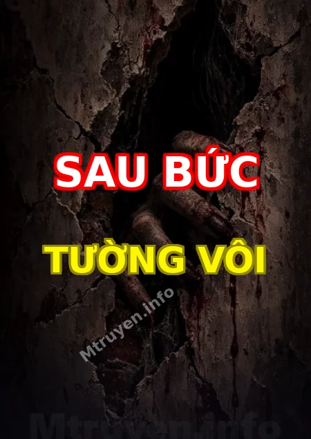 Sau Bức Tường Vôi