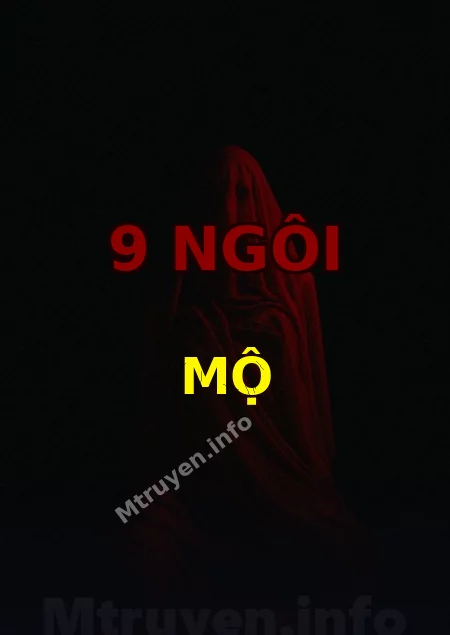 9 Ngôi Mộ