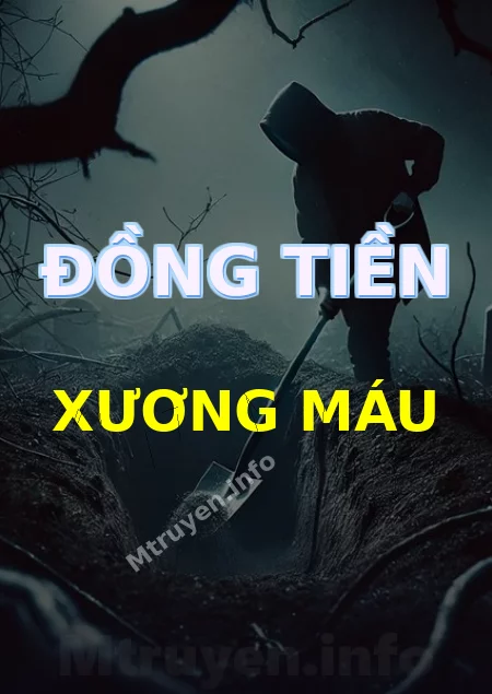 Đồng Tiền Xương Máu