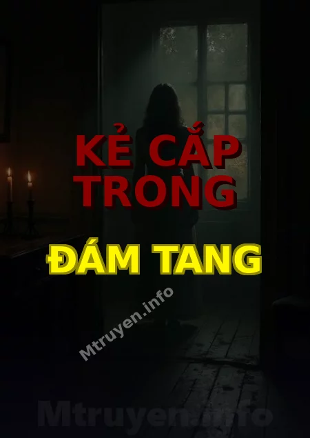 Kẻ Cắp Trong Đám Tang