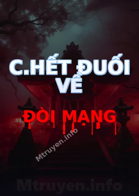 C.hết Đuối Về Đòi Mạng