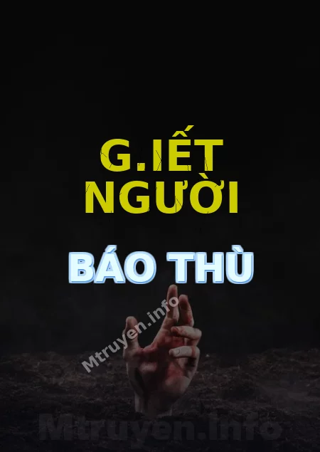 G.iết Người Báo Thù