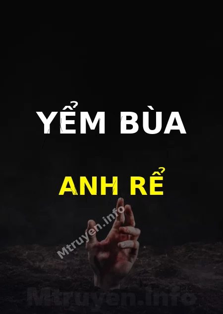 Yểm Bùa Anh Rể