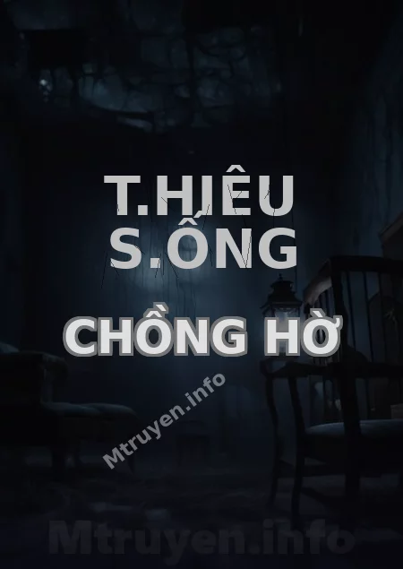 T.hiêu S.ống Chồng Hờ