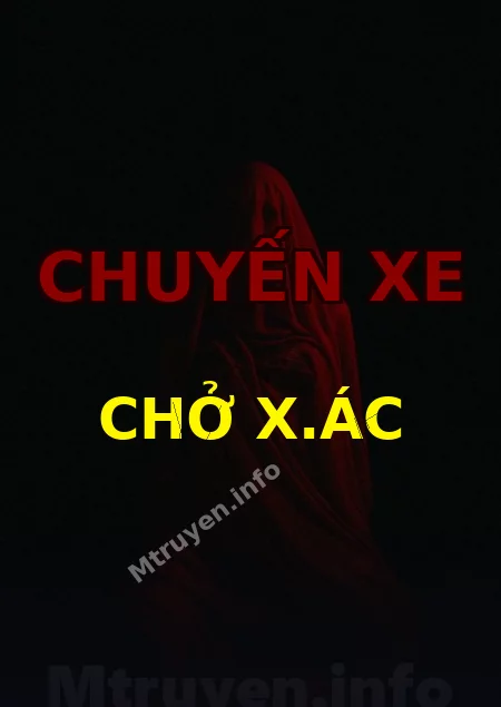 Chuyến Xe Chở X.ác