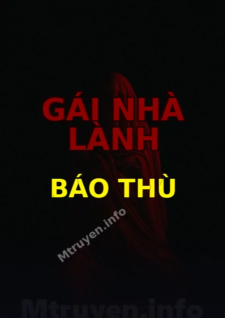 Gái Nhà Lành Báo Thù