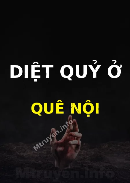 Diệt Quỷ Ở Quê Nội