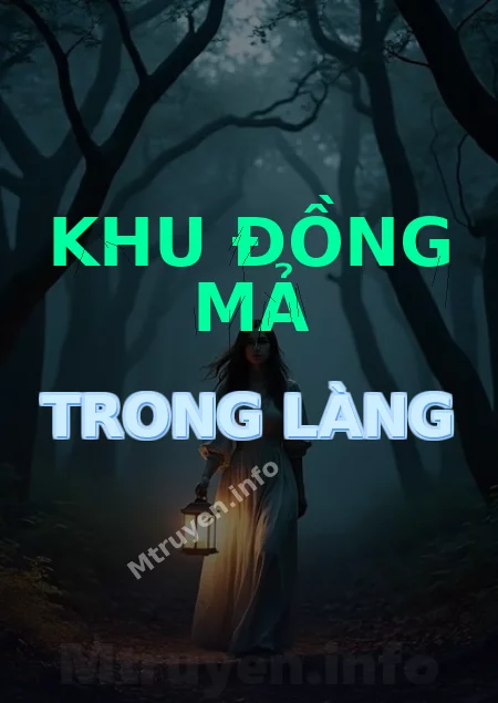 Khu Đồng Mả Trong Làng