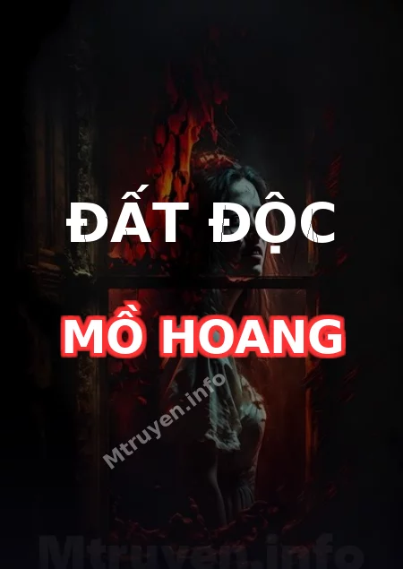 Đất Độc Mồ Hoang