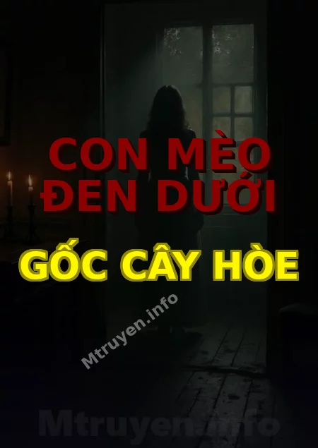 Con Mèo Đen Dưới Gốc Cây Hòe