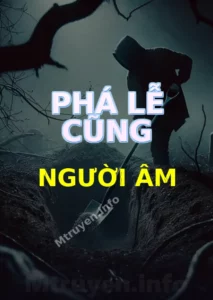 Phá Lễ Cũng Người Âm