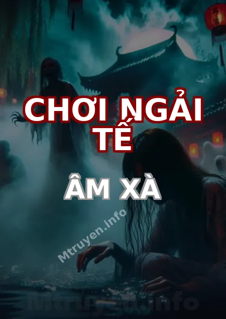 Chơi Ngải Tế Âm Xà