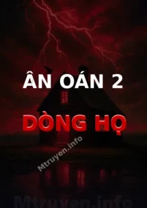 Ân Oán 2 Dòng Họ