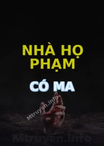 Nhà Họ Phạm Có Ma
