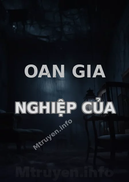 Oan Gia Nghiệp Của