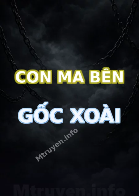 Con Ma Bên Gốc Xoài