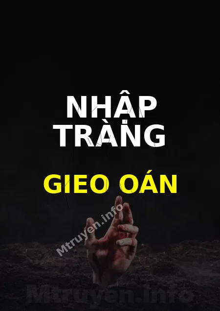 Nhập Tràng Gieo Oán