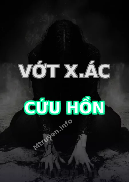 Vớt X.ác Cứu Hồn