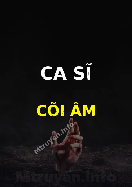 Ca Sĩ Cõi Âm