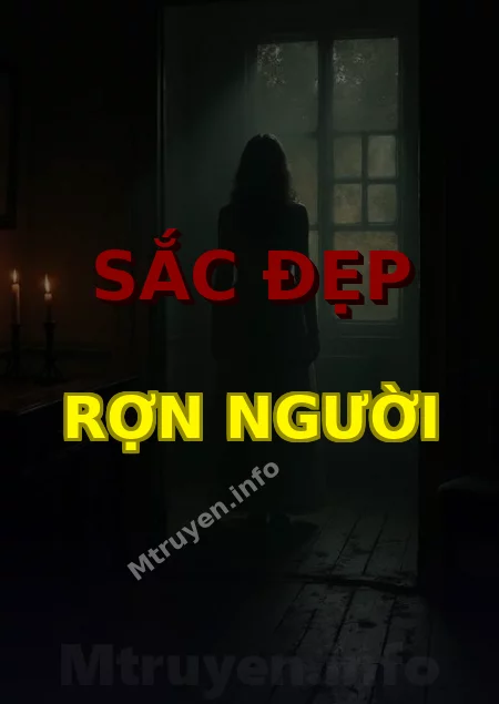 Sắc Đẹp Rợn Người