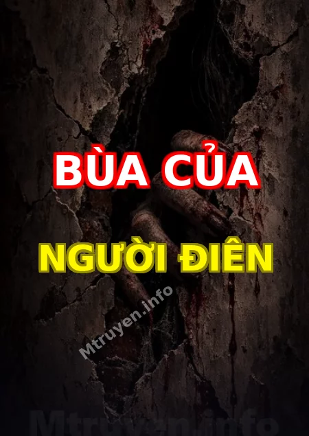 Bùa Của Người Điên