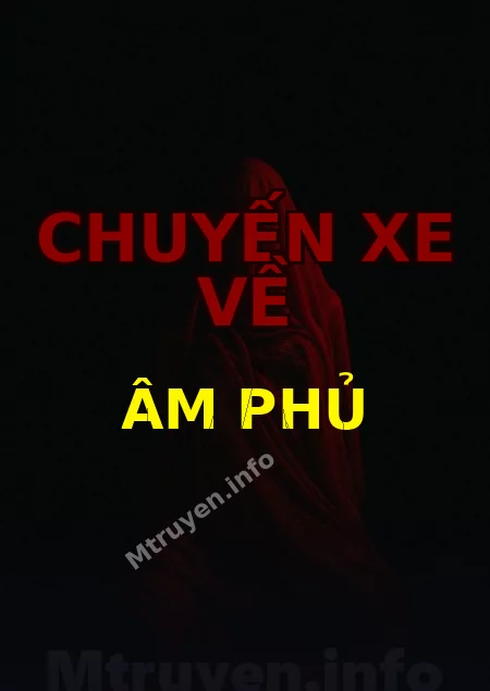 Chuyến Xe Về Âm Phủ