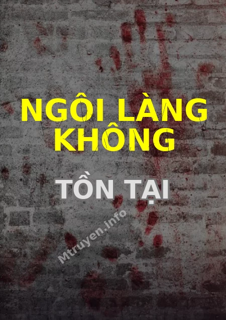 Ngôi Làng Không Tồn Tại