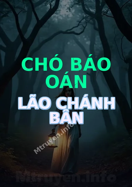 Chó Báo Oán Lão Chánh Bân