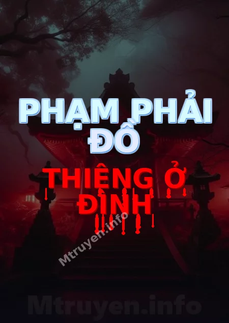 Phạm Phải Đồ Thiêng Ở Đình