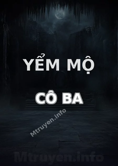 Yểm Mộ Cô Ba