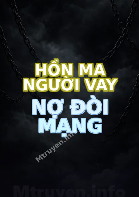 Hồn Ma Người Vay Nợ Đòi Mạng