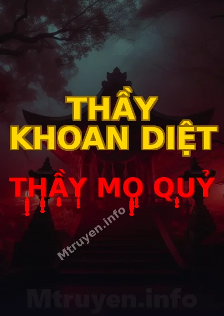 Thầy Khoan Diệt Thầy Mo Quỷ