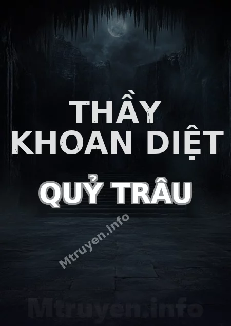 Thầy Khoan Diệt Quỷ Trâu