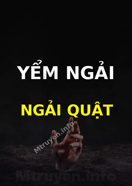 Yểm Ngải Ngải Quật