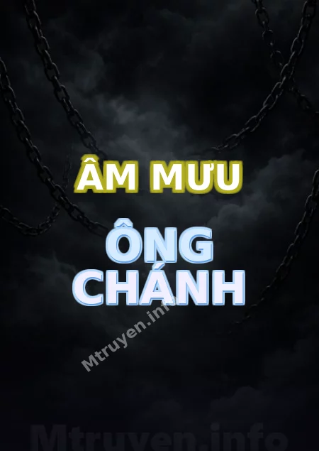Âm Mưu Ông Chánh