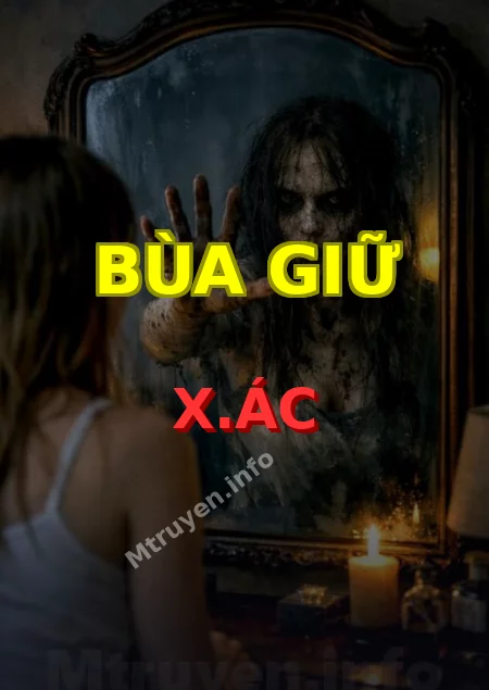 Bùa Giữ X.ác