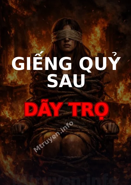 Giếng Quỷ Sau Dãy Trọ