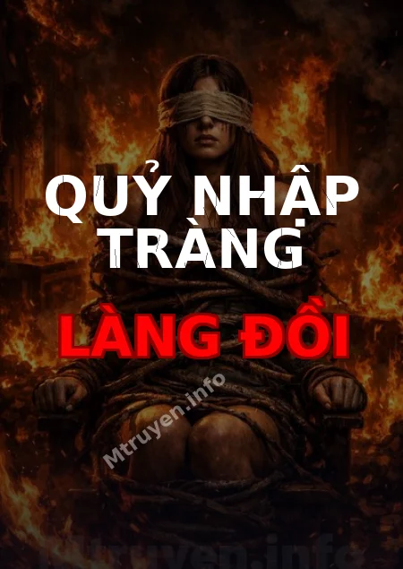 Quỷ Nhập Tràng Làng Đồi