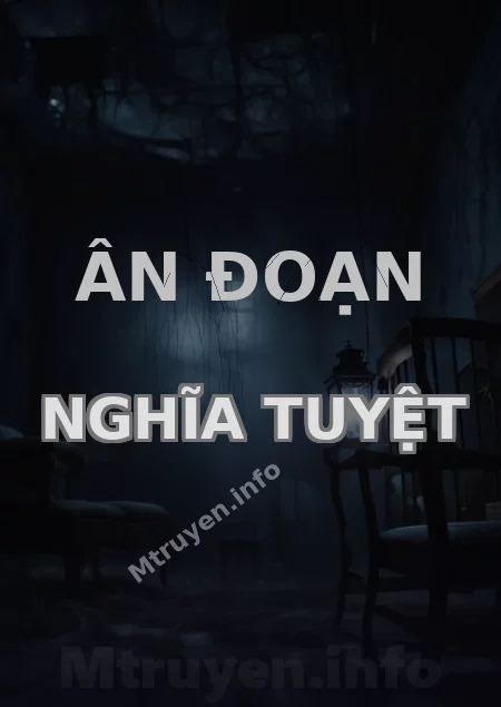 Ân Đoạn Nghĩa Tuyệt