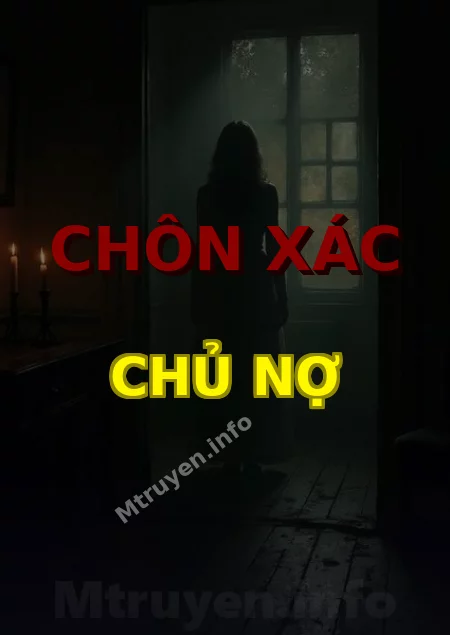 Chôn Xác Chủ Nợ