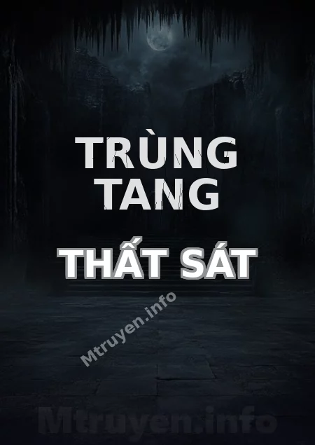 Trùng Tang Thất Sát