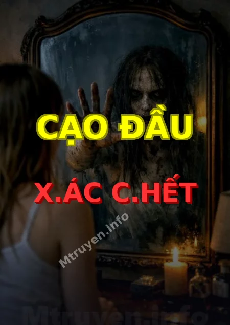Cạo Đầu X.ác C.hết