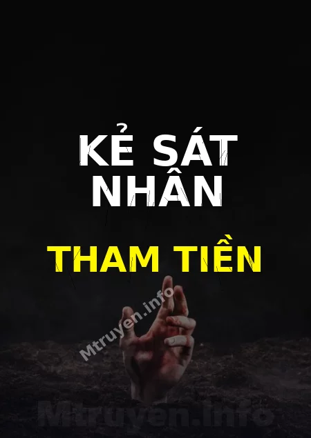 Kẻ Sát Nhân Tham Tiền